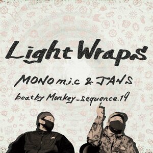 【新宿ALTA】 新品 Mono M.i.c / Jans Beat By Monkey_sequence.19/Light Wraps(20PCS004)