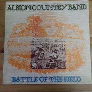 ALBION COUNTRY BAND / BATTLE OF THE FIELD