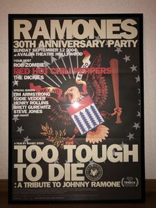 ★激レア！ラモーンズ RAMONES トリビュート 映画「TOO TOUGH TO DIE」大サイズ 額付 ポスター！レッチリ ＲＨＣＰ ランシド パールジャム