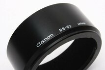 ※ Canon キヤノン レンズフード BS-52 NFD50mm F1.2L 50mm F1.2 50mm F1.4 50mm F1.8 50mm F2 用 RA0677_画像5
