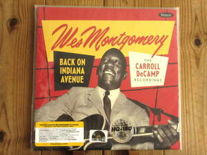 限定3000枚 / Wes Montgomery / ウェスモンゴメリー / 未発表 / Back On Indiana Avenue (The Carroll DeCamp Recordings) / Resonance