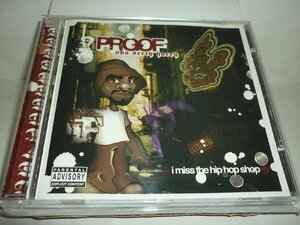 CDB1301　PROOF プルーフ　/　I MISS THE HIP HOP SHOP　/　輸入盤中古CD　送料100円