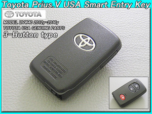 プリウスα【TOYOTA】ZVW40トヨタPRIUS-Vワゴン純正USスマートキー3ボタン(12-17y)/USDM北米仕様アルファUSAリモコンキー海外Smart.Key鍵