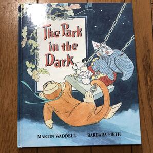 The Park in the Dark 洋書絵本