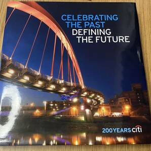 Celebrating the past definiNg the future : 200 years citi