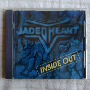 ジェイデッド・ハート / インサイド・アウト JADED HEART
