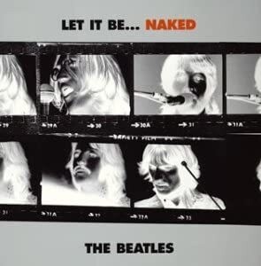 ザ・ビートルズ(THE BEATLES) レット・イット・ビー...ネイキッド(LET IT BE...NAKED)