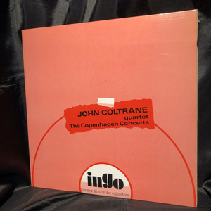 John Coltrane Quartet / The Copenhagen Concerts LP Ingo-Four