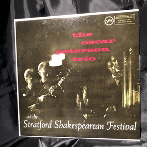 The Oscar Peterson Trio / At The Stratford Shakespearean Festival LP VERVE・POLYDOR