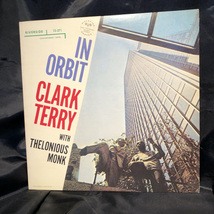 Clark Terry Quartet With Thelonious Monk / In Orbit LP RIVERSIDE・VICTOR_画像1