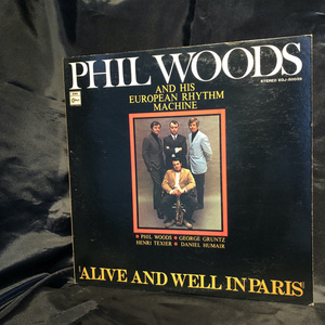 Phil Woods And His European Rhythm Machine / Alive And Well In Paris LP ODEON・TOSHIBA-EMI