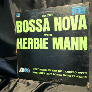 HERBIE MANN / DO THE BOSSA NOVA WITH HERBIE MANN LP WARNER PIONEER
