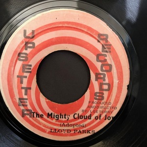 Lloyd Parks Upsetters / The Mighty Cloud Of Joy Version 7inch Upsetter Records