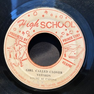 Young Al Capone / Girl Called Clover 7inch High School