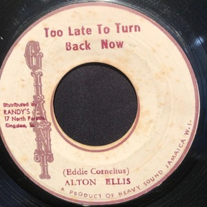 Alton Ellis, Impact Allstars / Too Late To Turn Back Now 7inch Giant