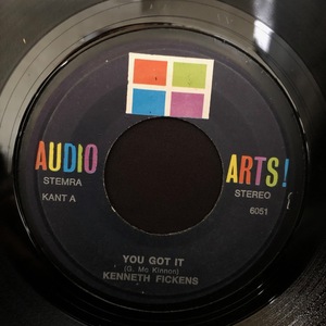 Kenneth Fickens / You Got It 7inch Audio Arts!