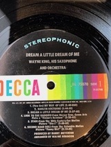 DREAM A LITTLE DREAM OF ME WAYNE KING, HIS SAXOPHONE AND ORCHESTRA LP DECCA_画像4