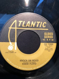 Eddie Floyd William Bell / Knock On Wood You Don't Miss Your 7inch Atlantic