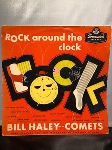 ROCK AROUND THE CLOCK / BILL HALEY COMETS LP BRUNSWICK
