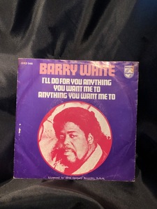 Barry White / I'll Do For You Anything You Want Me To 7inch Philips