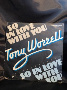 TONY WORRELL / so in love with you 7inch ASHOK RECORDS