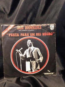 Jair Rodrigues / Festa Para Um Rei Negro 7inch Philips