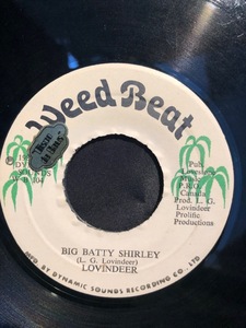 LOVINDEER / SHIRLEY ７inch WEED BEAT