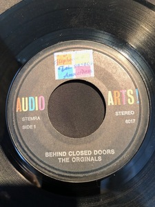 The Originals / Behind Closed Doors 7inch AUDIO ARTS!