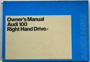 Audi 100 '1973 owner's manual English version 