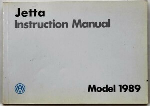 VW Jetta 1989 オーナーズマニュアル　日本語版