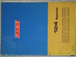 FIAT 124 Special BODYWAORK SPARE PARTS CATALOG