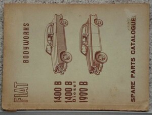 FIAT 1400B/DISEL 1900B BODYWAORK SPARE PARTS CATALOG