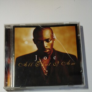 Joe All That I Am