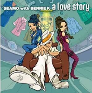 【中古】a love story / SEAMO with BENNIE K c12122【中古CDS】