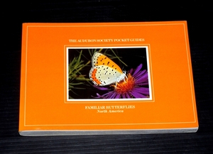 [The Audubon Society Pocket Guides Familiar Butterflies of North America]