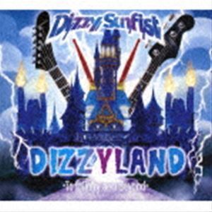 DIZZYLAND -To Infinity and Beyond-（初回盤／CD＋Blu-ray） Dizzy Sunfist