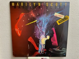 MARILYN SCOTT WITHOUT WARNING！　マリリン・スコット　AOR名盤　ワンオーナー