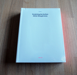 Adrian Shaughnessy / Scratching the Surface / Unit Edition