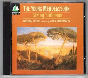 The Young Mendelssohn String Sinfonias / London Musici, Mark Stephenson