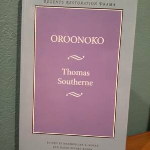 〈洋書〉Thomas Southerne『OROONOKO』Regents Restoration Drama トマス・サザン『オロノコ』Maximillian E. Novak、David Stuart Rodes