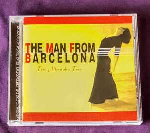 TETE MONTOLIU TRIO 『THE MAN FROM BARCELONA』