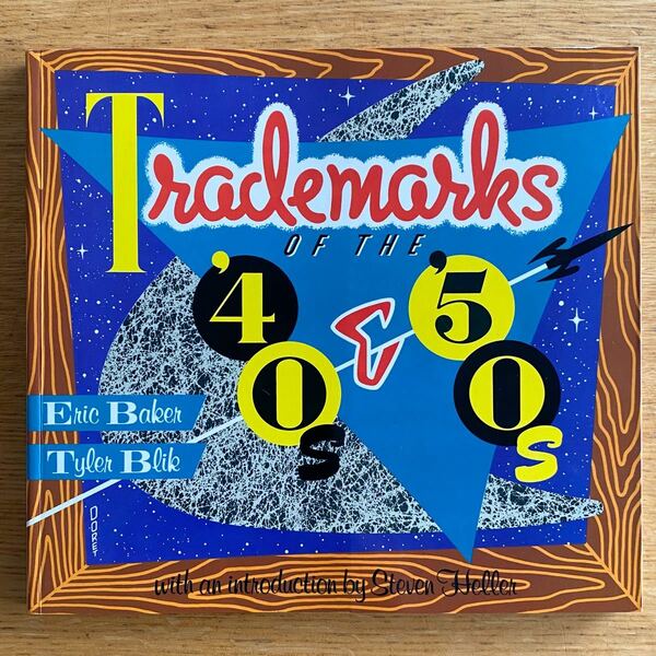 Trademarks of the ‘40s&’50s BAKER/BLIK トレードマークス オブ ザ ‘40s&’50s洋書