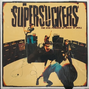 SUPERSUCKERS / The Evil Powers Of Rock 'n' Roll LP Vinyl record (アナログ盤・レコード)