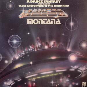 MONTANA / A Dance Fantasy Inspired By Close Encounters Of The Third Kind (SD 19168) LP Vinyl record (アナログ盤・レコード)