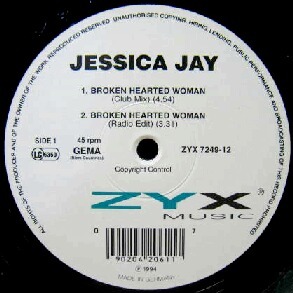 $ JESSICA JAY / BROKEN HEARTED WOMAN (ZYX 7249-12) 中島みゆき / ルージュ HAVE I TOLD YOU LATELY * CAN'T HELP FALLING YYY24-482-7-7