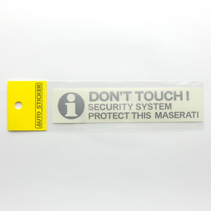 DON'T TOUCH ! セキュリティーステッカー マセラティ シルバー 外貼り/抜き文字 1枚入り