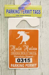 * Hawaiian miscellaneous goods * Hawaii parking pa-mito tag | car accessory | decoration |fla girl |<fla is lau orange >