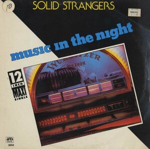 即決(12)MUSIC IN THE NIGHT/SOLID STRANGERS *BELGIUM