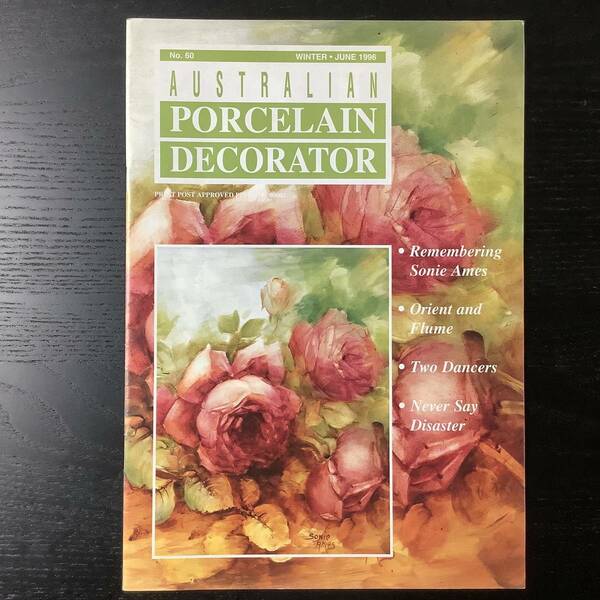 絵付■ARTBOOK_OUTLET■85-229★送料無料 PORCELAIN PAINTING ポーセレンペインティング オーストラリア デコレーター Sonia Ames 入手困難