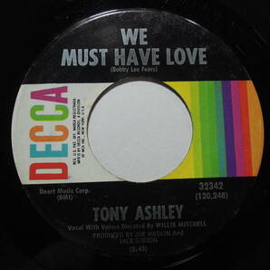 Tony Ashley・We Must Have Love / I Can’t Put Down US 7”の画像2